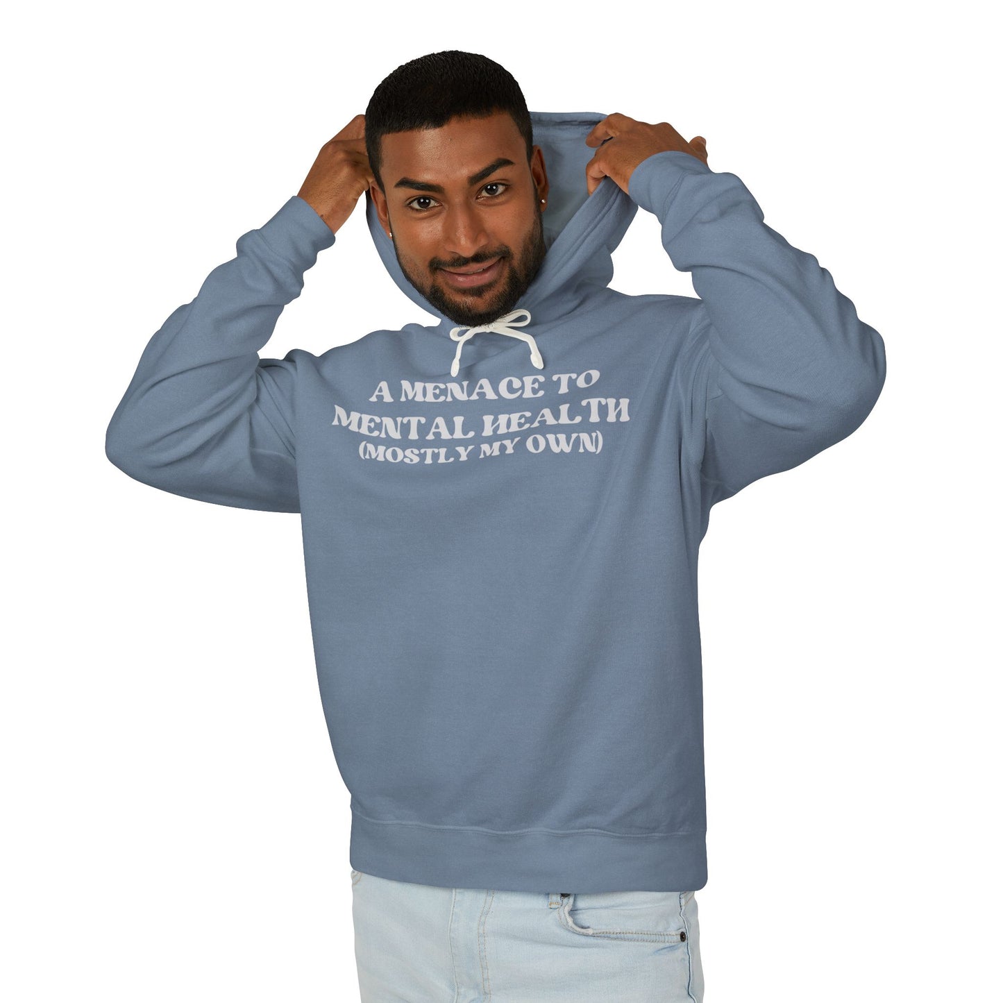 A Menace to Mental Health Unisex Hooded Sweatshirt