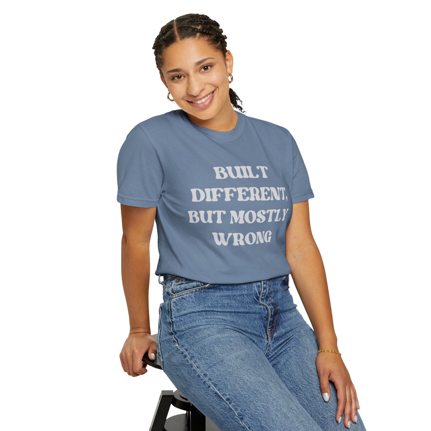 Built Different, But Mostly Wrong Unisex T-shirt