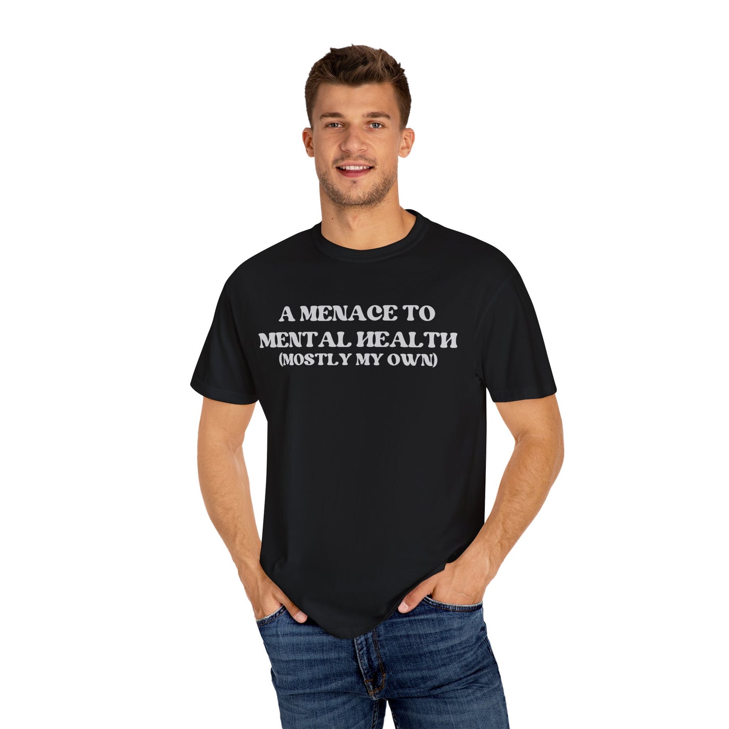 Menace to Mental Health Unisex T-shirt