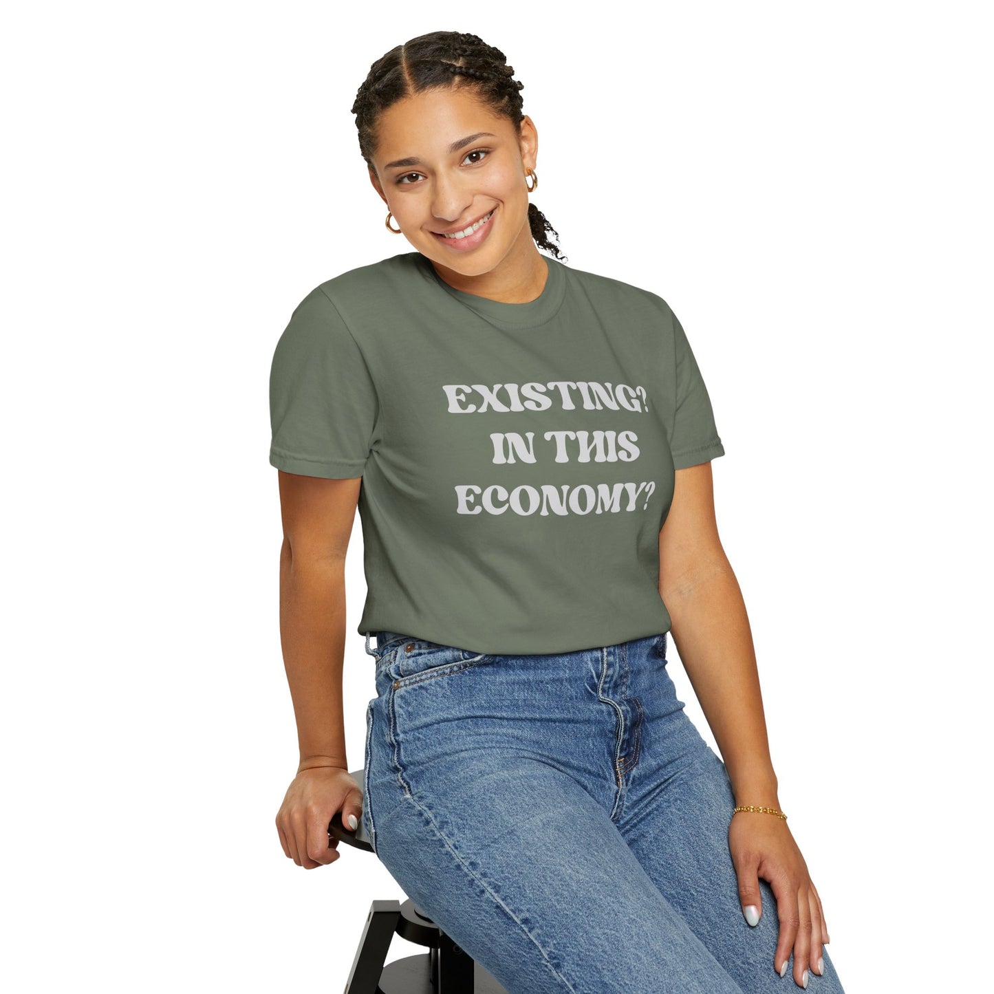 Exist? In this Economy? Unisex T-Shirt