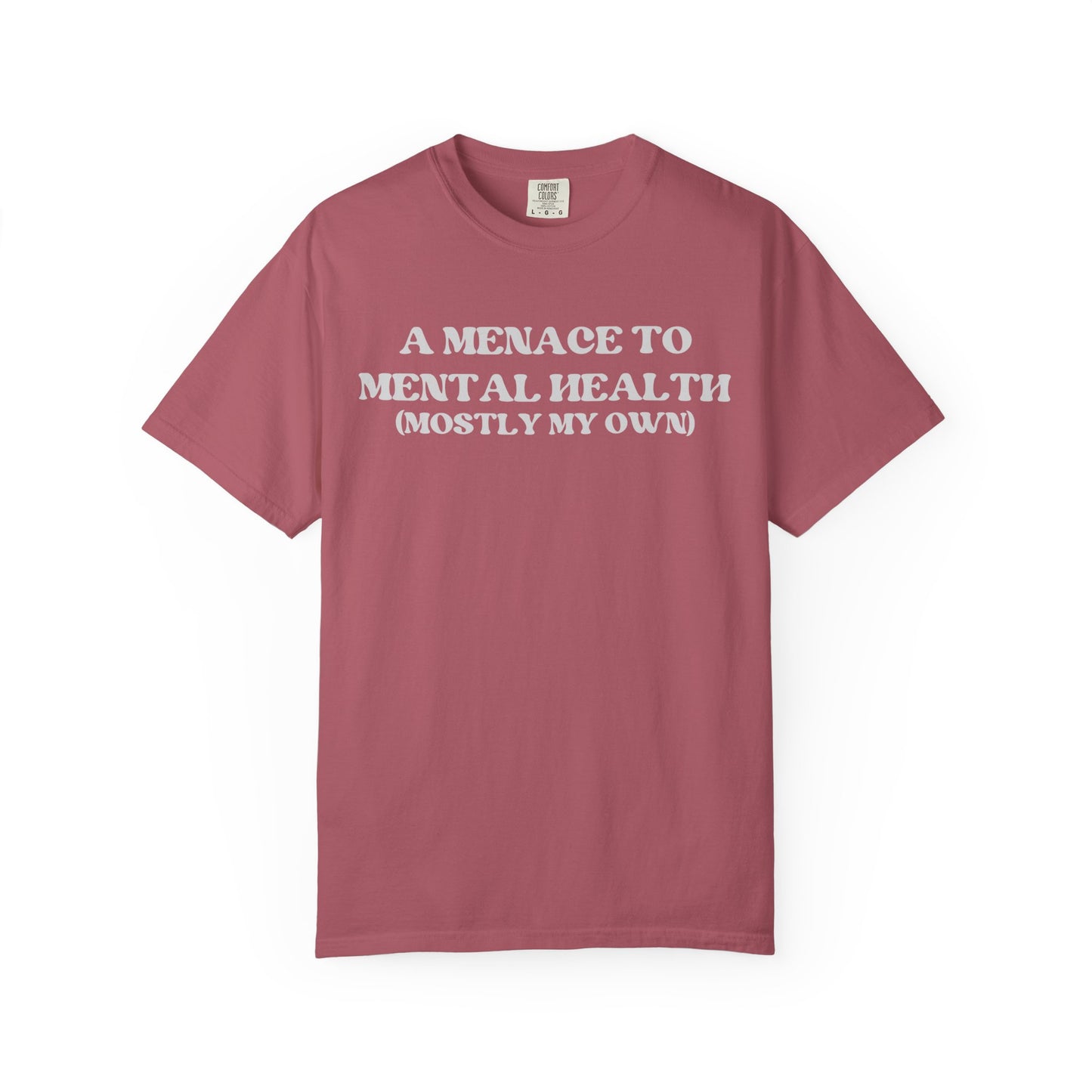 Menace to Mental Health Unisex T-shirt