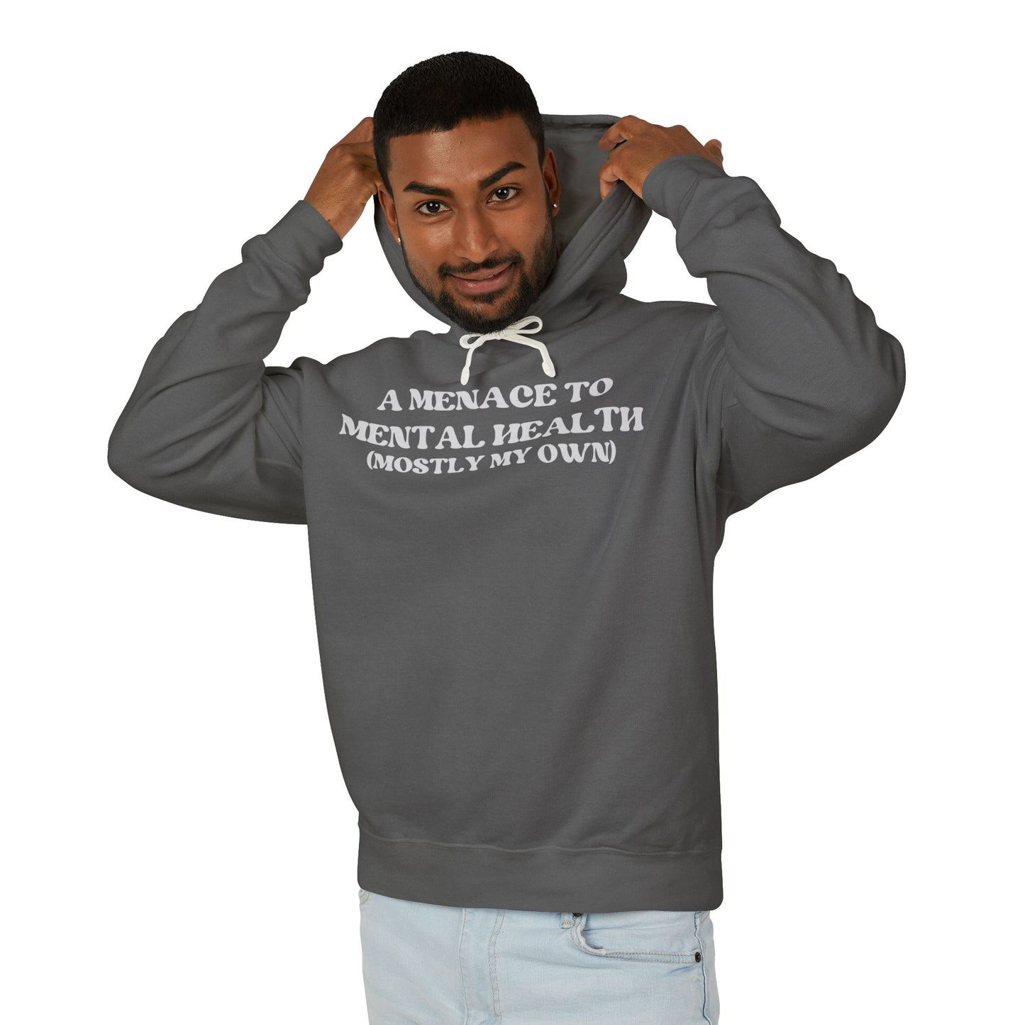 A Menace to Mental Health Unisex Hooded Sweatshirt