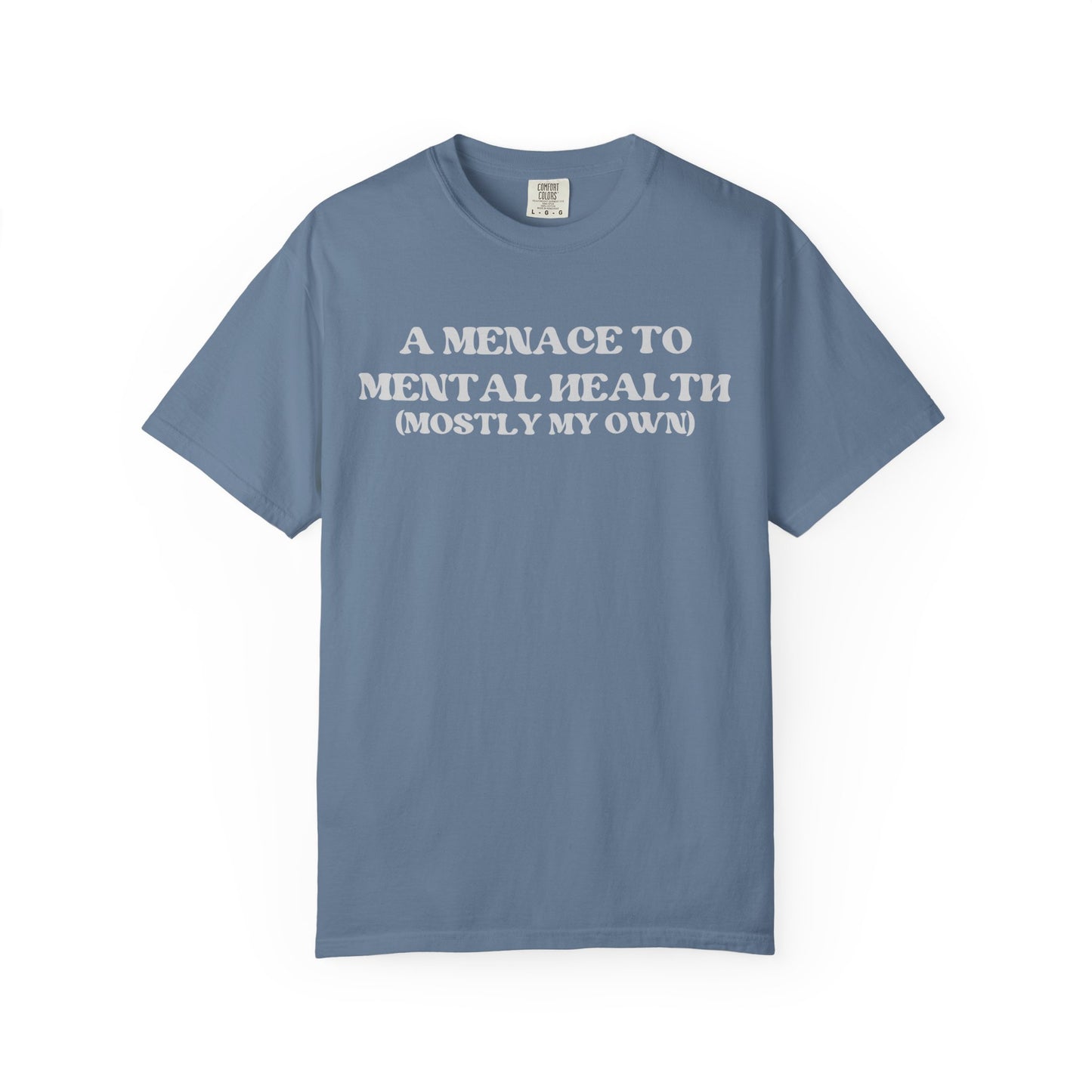Menace to Mental Health Unisex T-shirt