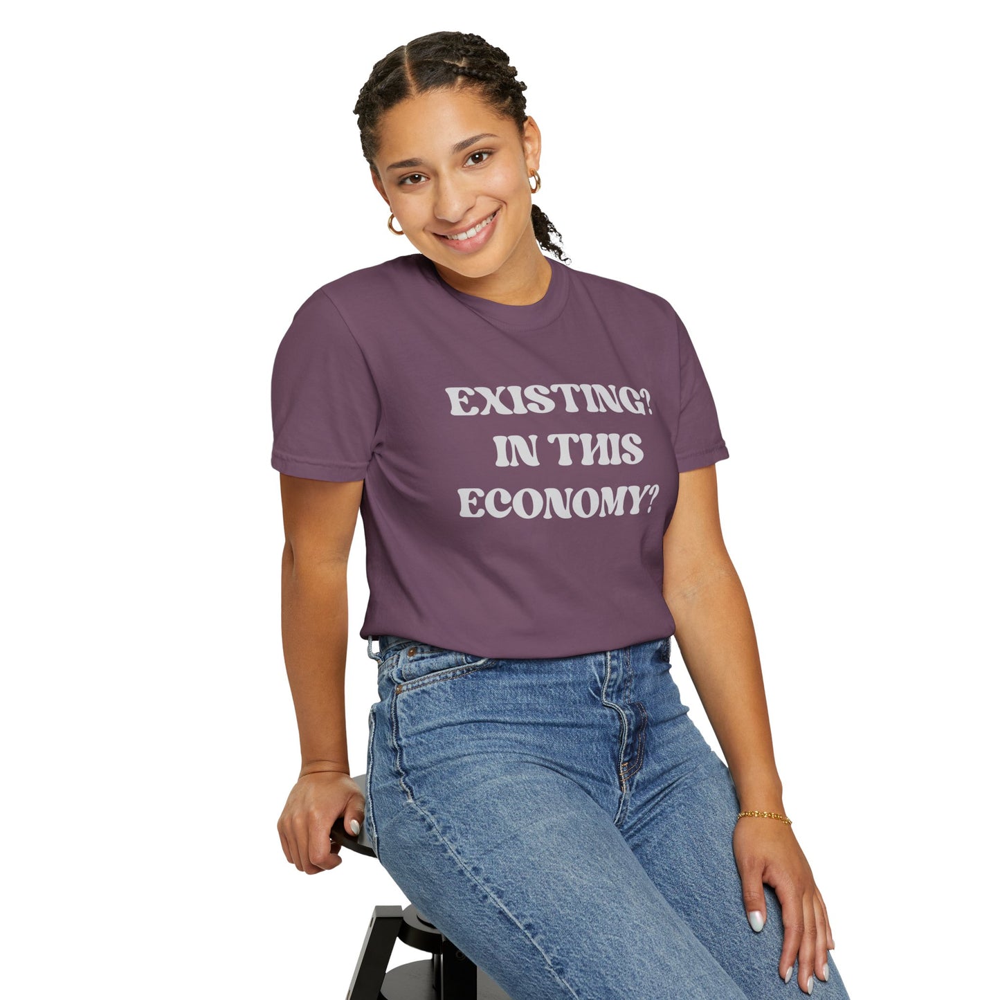 Exist? In this Economy? Unisex T-Shirt