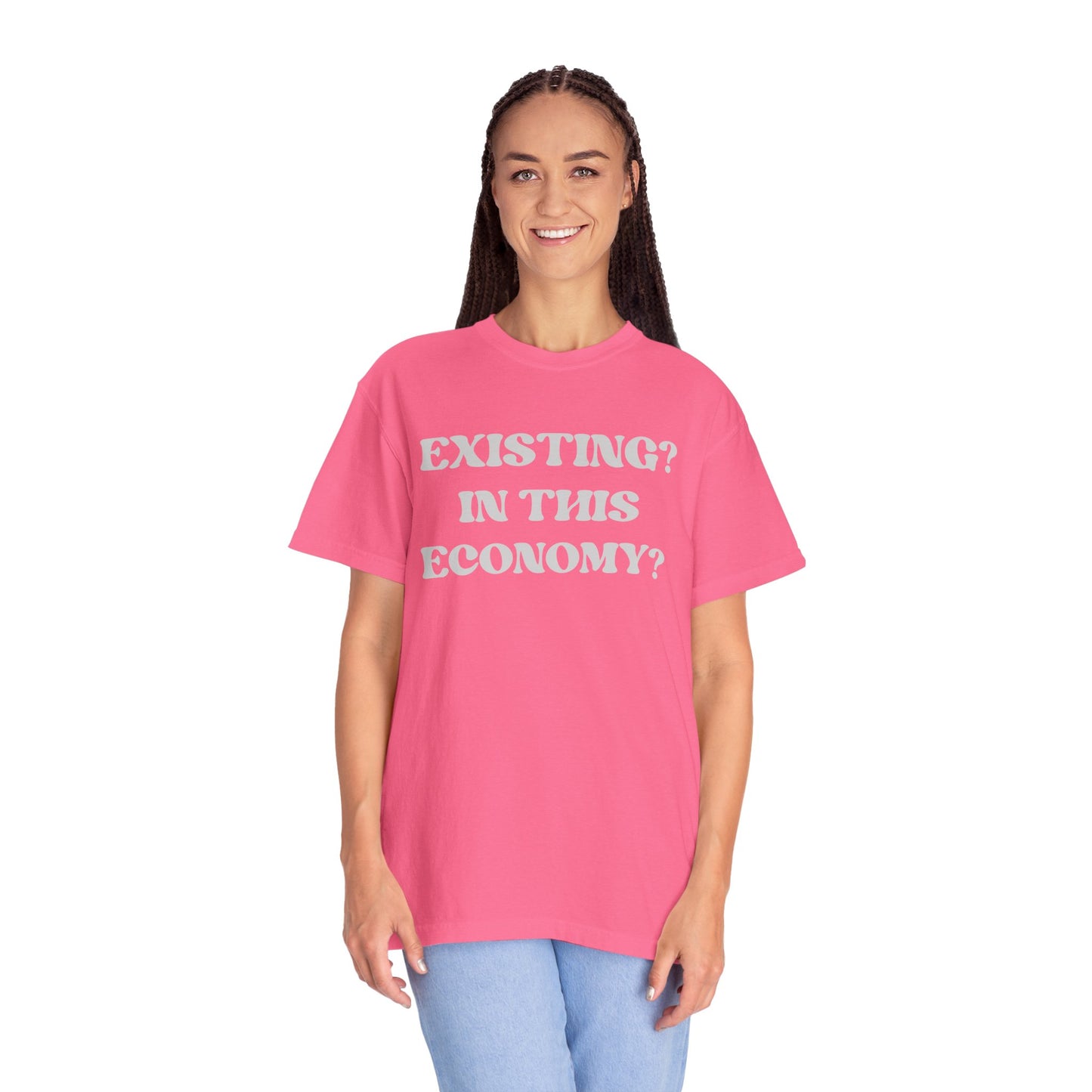 Exist? In this Economy? Unisex T-Shirt