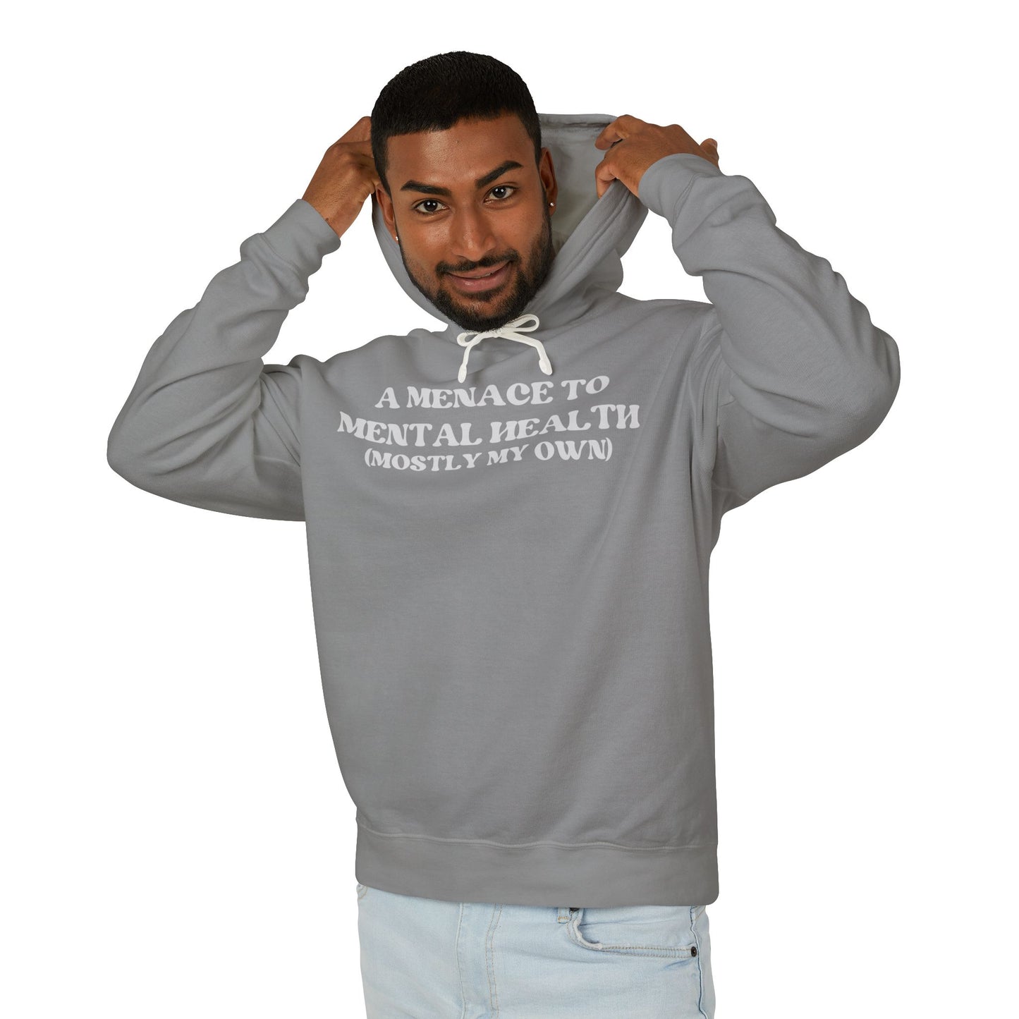 A Menace to Mental Health Unisex Hooded Sweatshirt