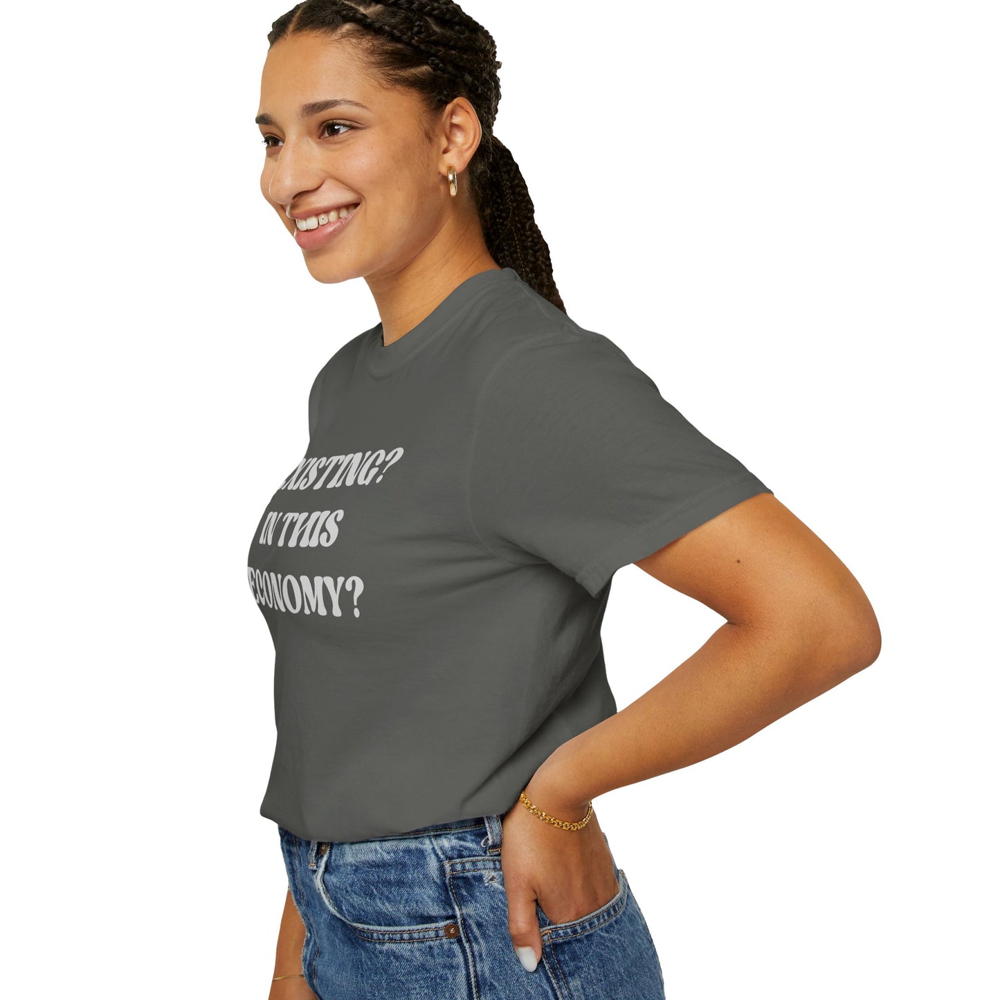 Exist? In this Economy? Unisex T-Shirt
