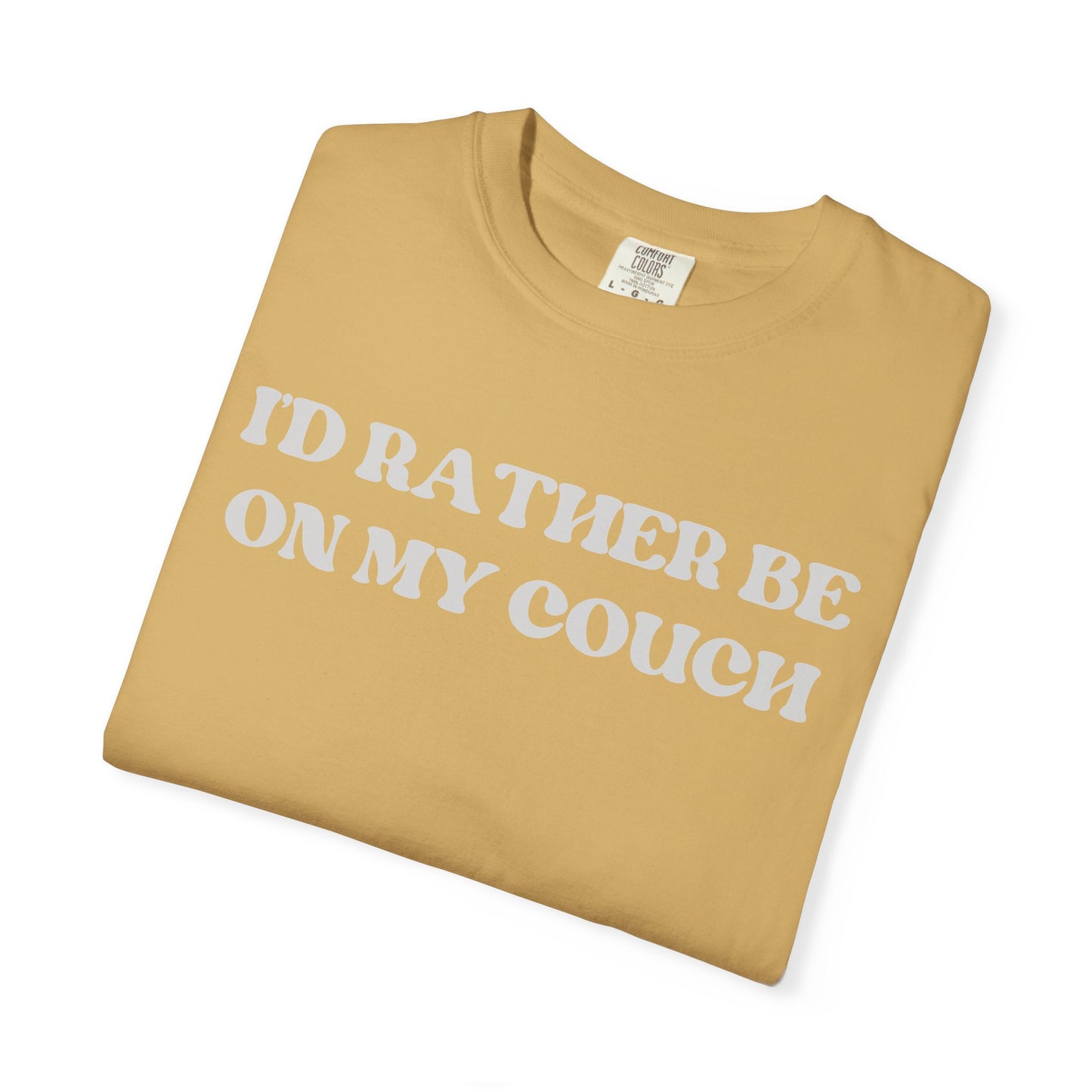 I'd Rather be on my Couch Unisex T-Shirt