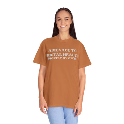 Menace to Mental Health Unisex T-shirt
