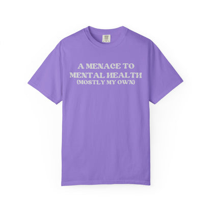 Menace to Mental Health Unisex T-shirt