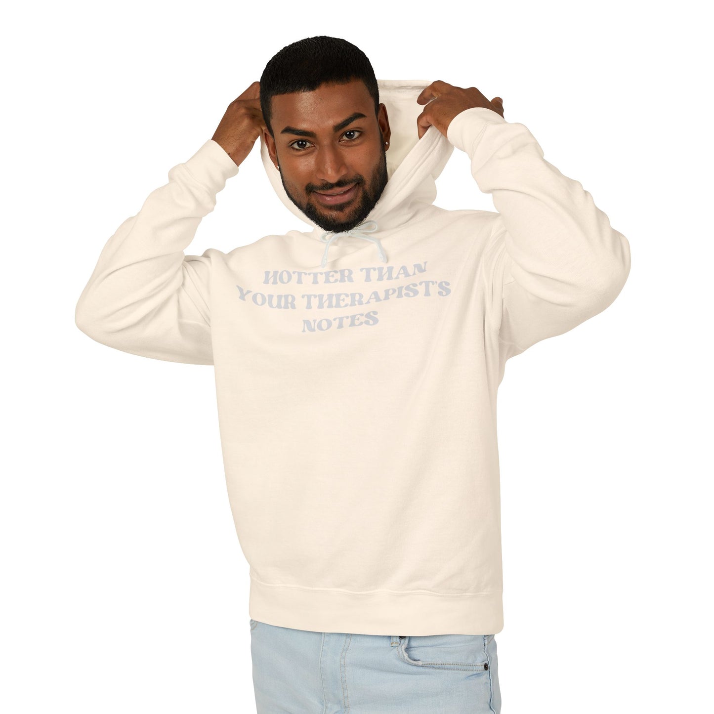 Hotter Than Your Therapist's Notes Hoodie