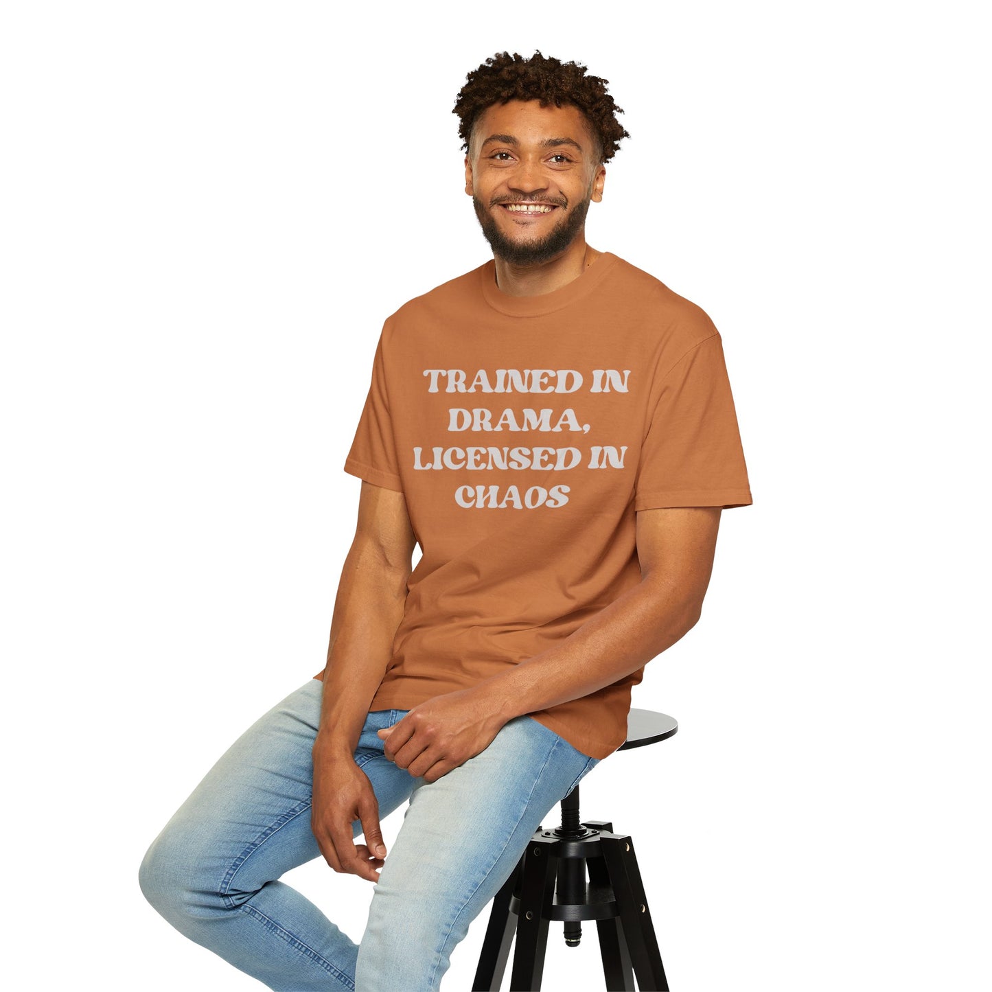 Trained in Drama, Licensed in Chaos Unisex T-Shirt