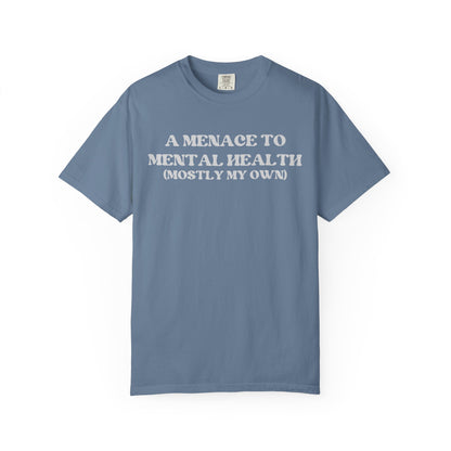 Menace to Mental Health Unisex T-shirt