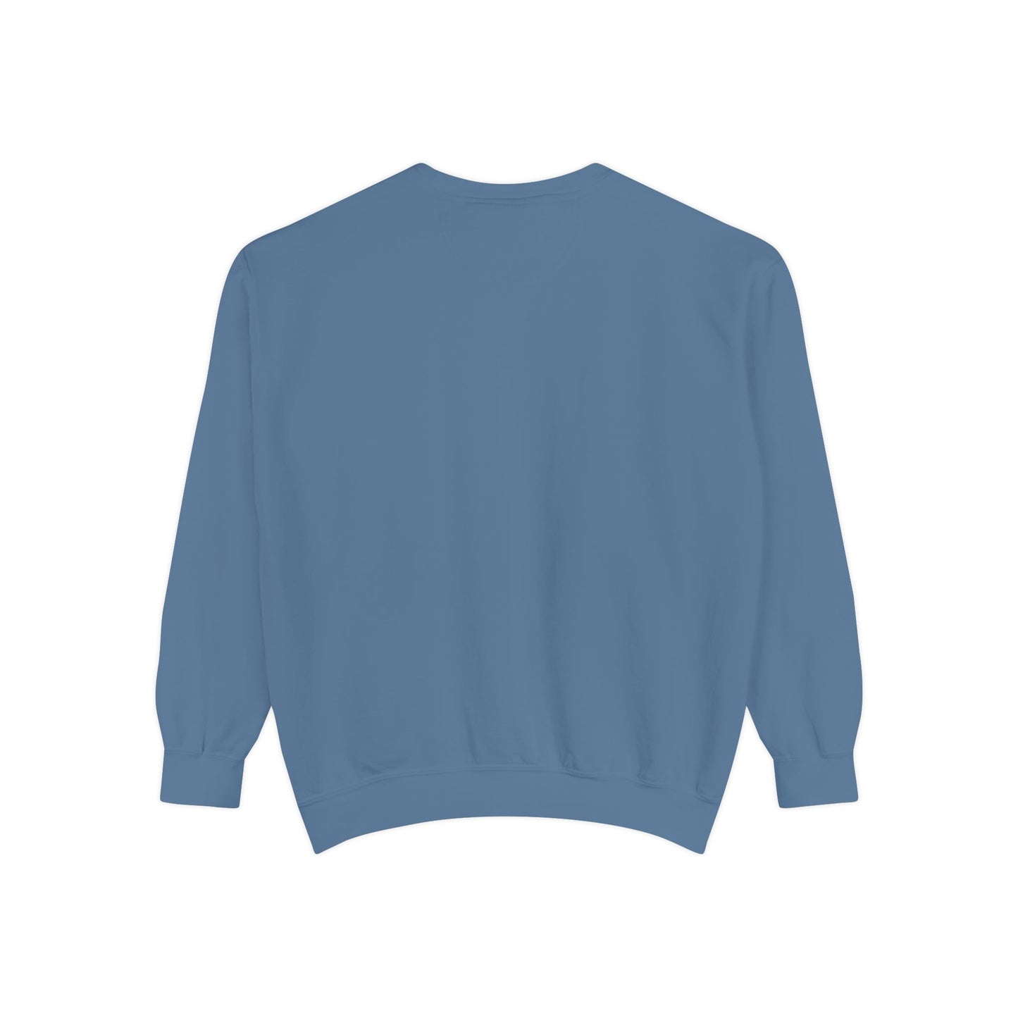 Built Different, But Mostly Wrong Unisex Garment-Dyed Sweatshirt