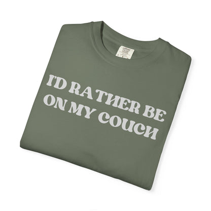 I'd Rather be on my Couch Unisex T-Shirt