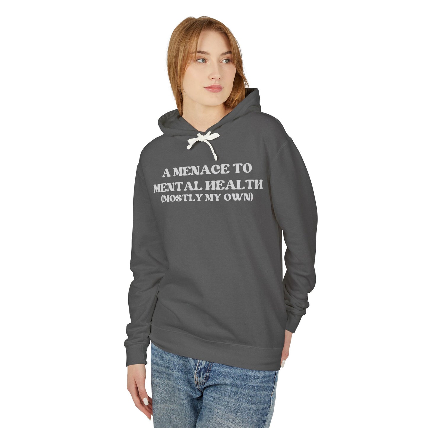 A Menace to Mental Health Unisex Hooded Sweatshirt