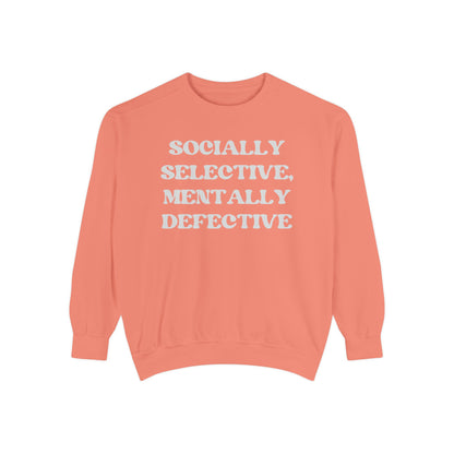 Socially Selective Sweatshirt