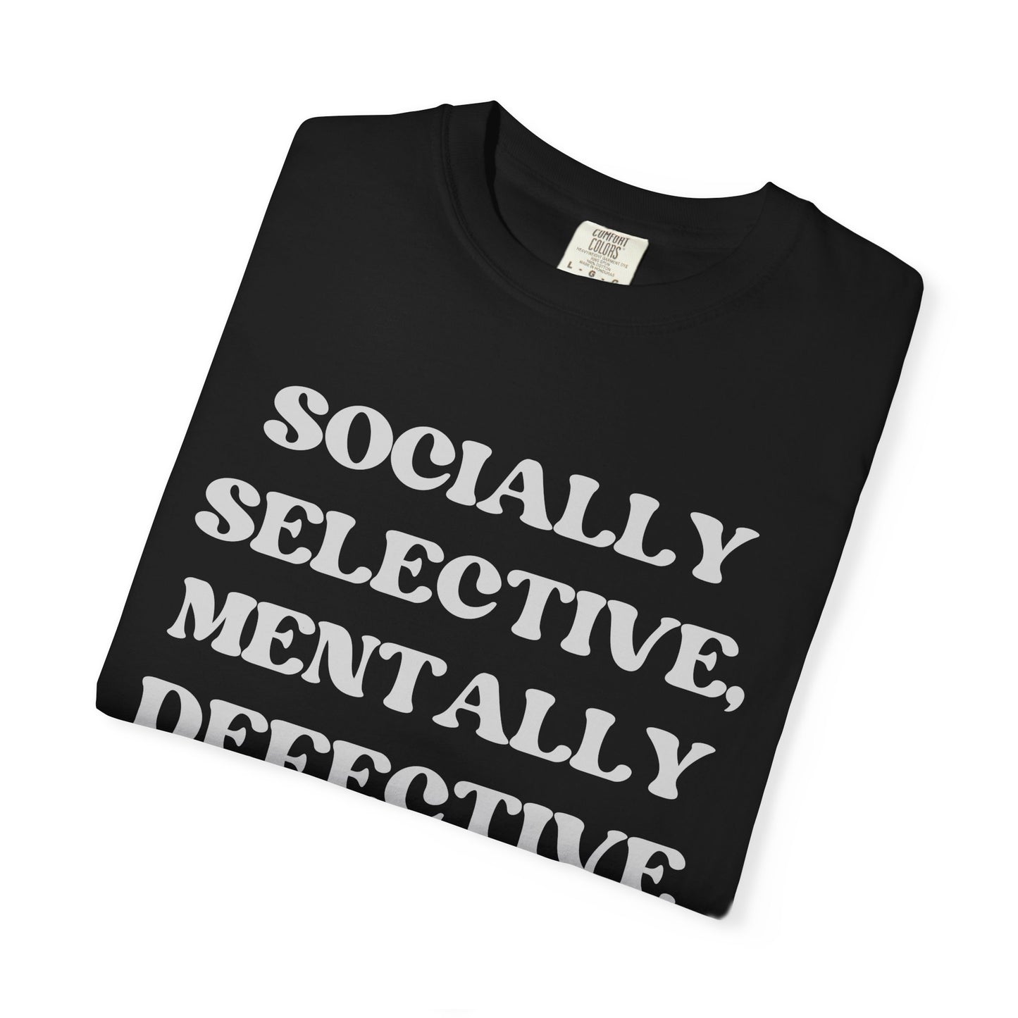 Socially Selective T-Shirt, Unisex Graphic Tee
