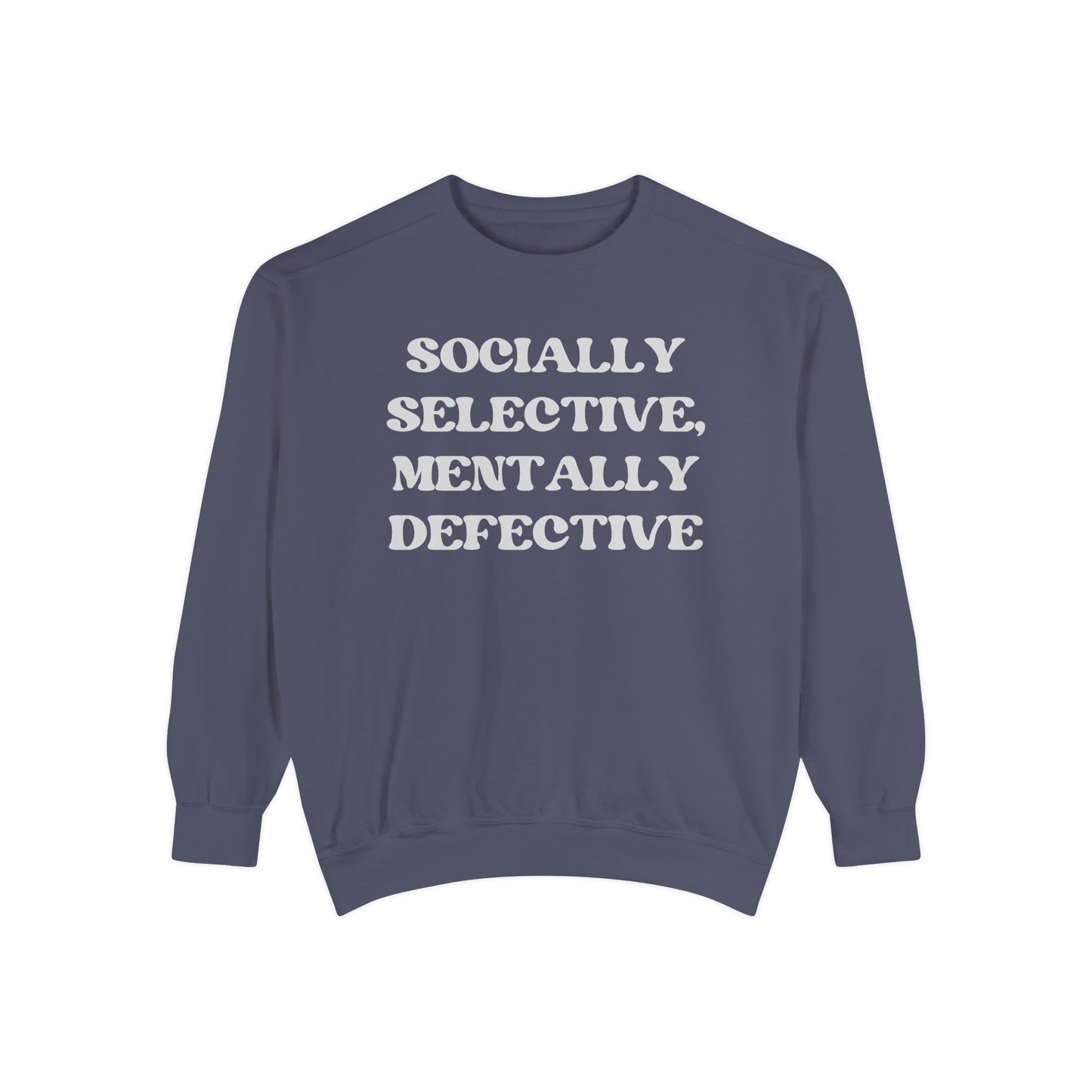 Socially Selective Sweatshirt