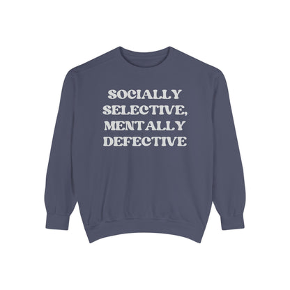 Socially Selective Sweatshirt