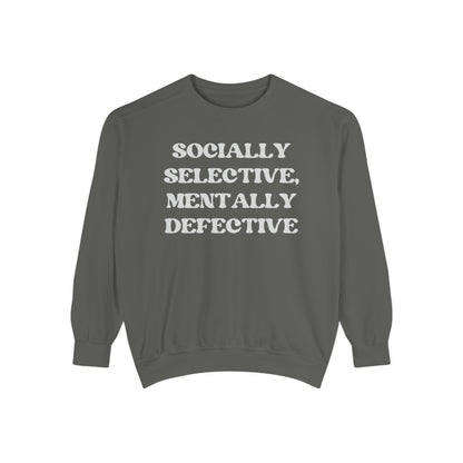 Socially Selective Sweatshirt
