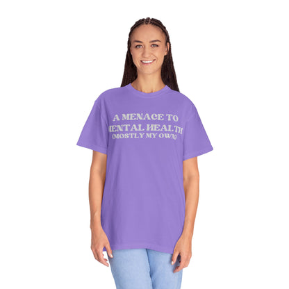 Menace to Mental Health Unisex T-shirt