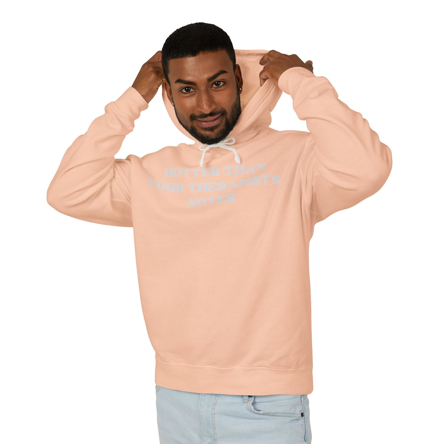 Hotter Than Your Therapist's Notes Hoodie