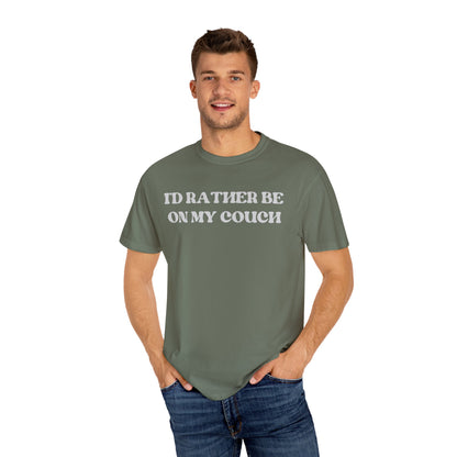 I'd Rather be on my Couch Unisex T-Shirt