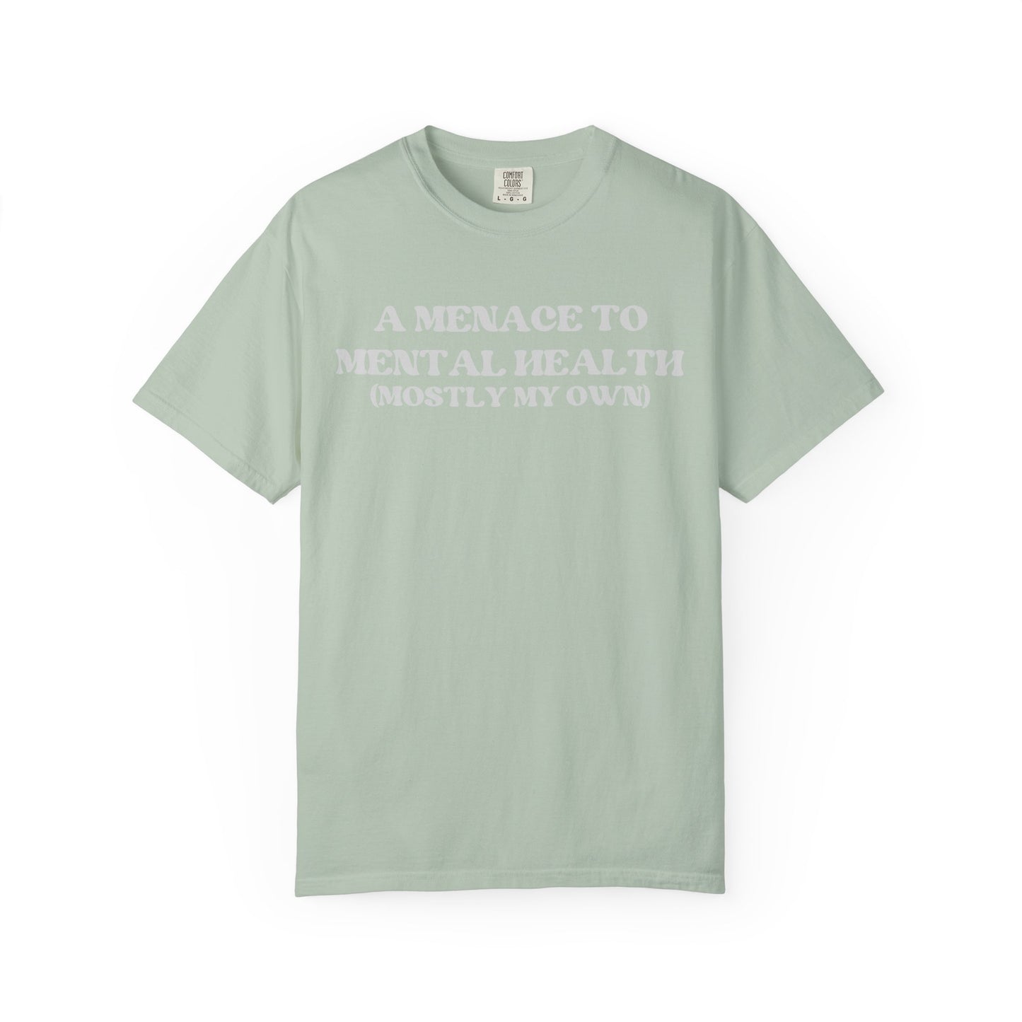 Menace to Mental Health Unisex T-shirt