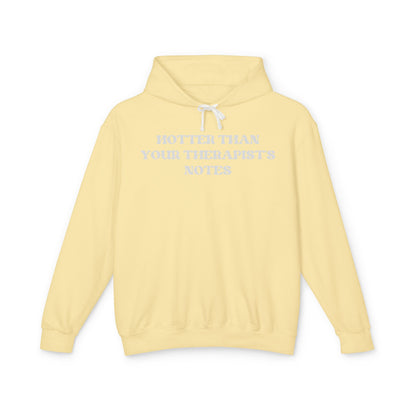 Hotter Than Your Therapist's Notes Hoodie